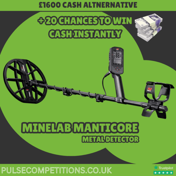 Minelab Manticore Metal Detector + WIN CASH INSTANTLY