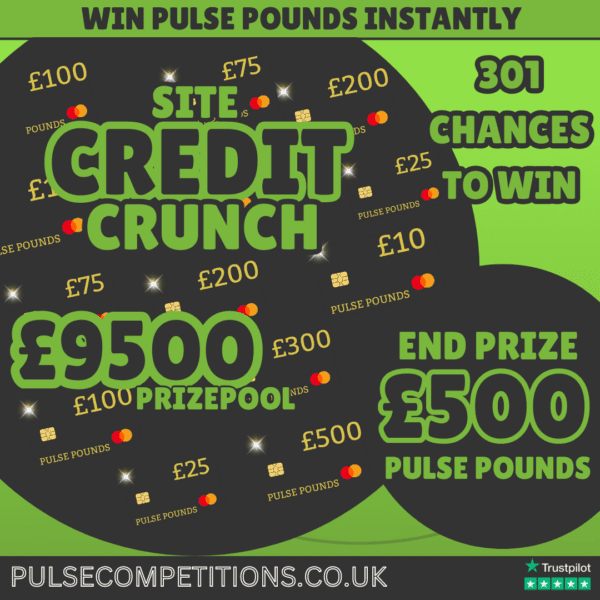 Credit Crunch - £9,500 Site Credit PrizePool