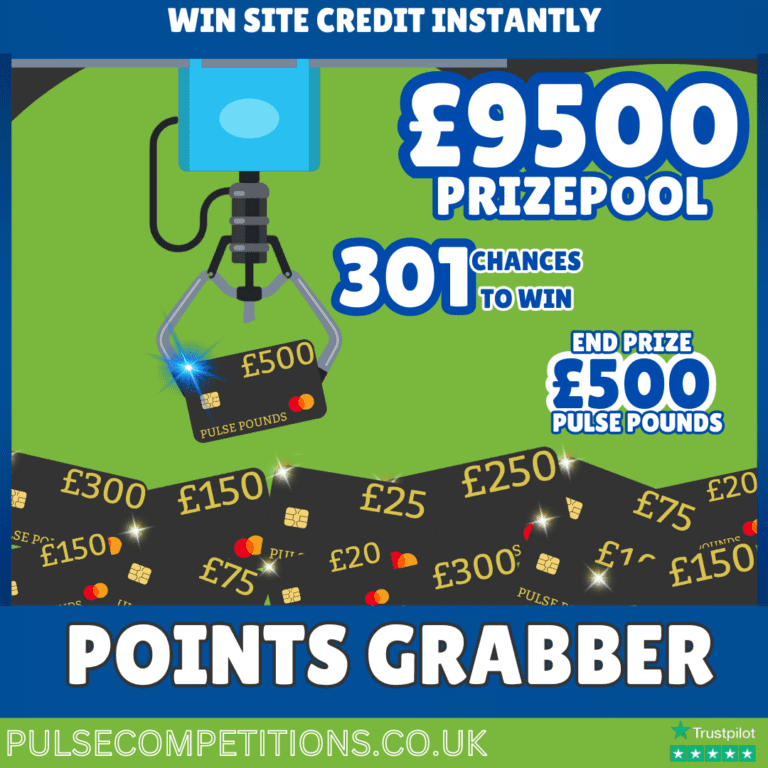 Points Grabber £9,500 Site Credit PrizePool Pulse Competitions