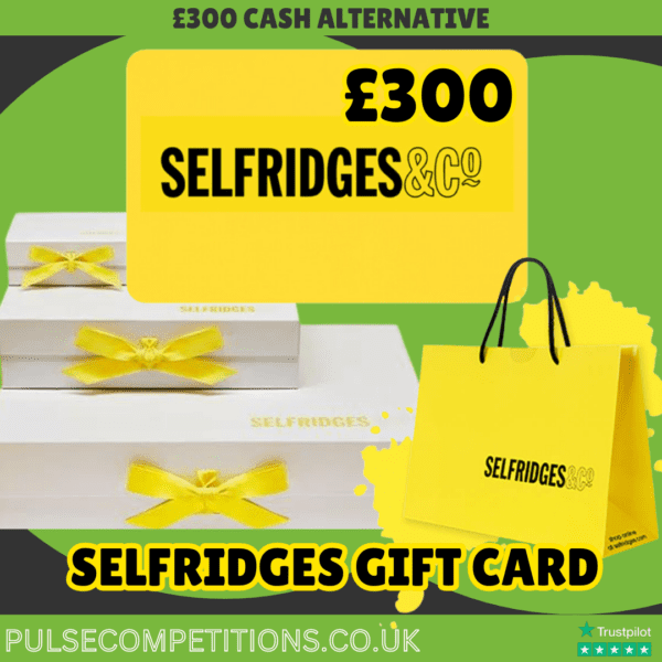 £300 Selfridges Gift Card