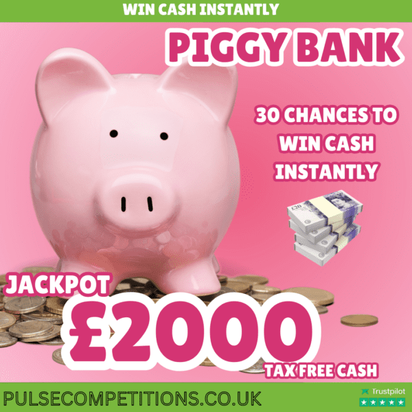 Piggy Bank - Win cash INSTANTLY