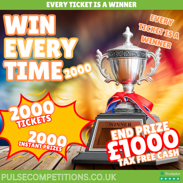 WIN EVERY TIME #11 - 2000 Instant Prizes