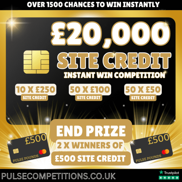 £20,000 Site Credit Instant Win Comp