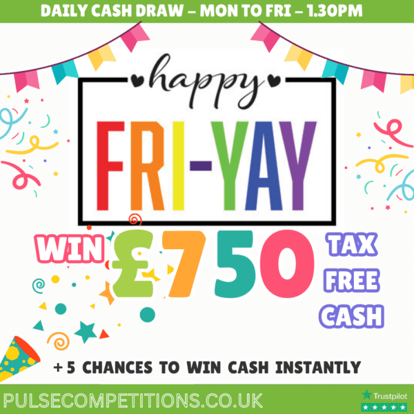 Daily Cash Draw - Win £750 Cash + 5 Instant Cash prizes