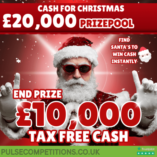 £10,000 Cash for Christmas + £10,000 in instant cash prizes