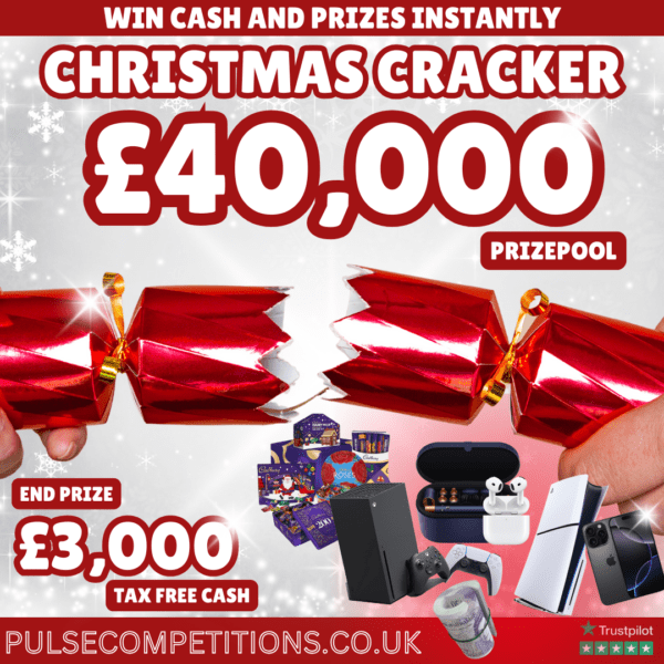 £40,000 Christmas Cracker - £3000 End prize