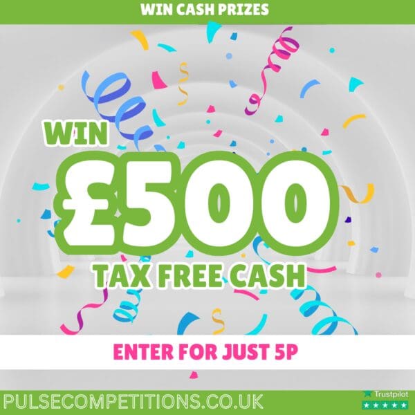 £500 Tax Free Cash - Enter for 5p