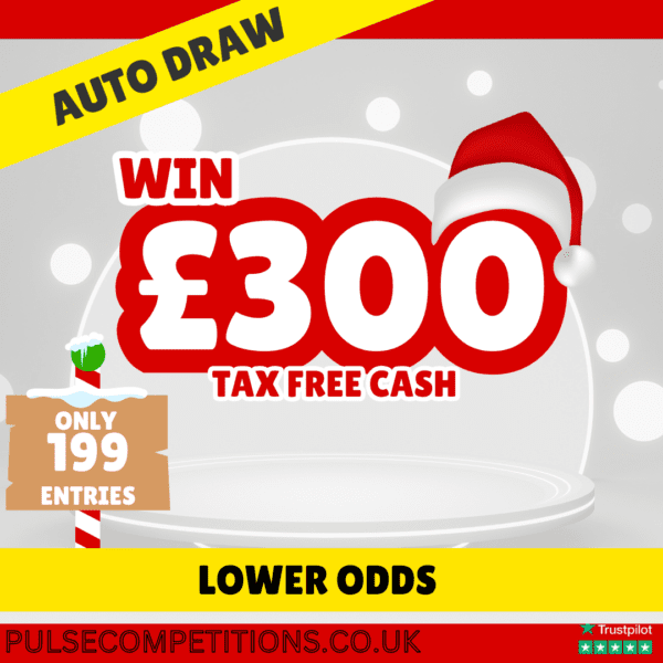 £300 Cash Lower Odds (Auto Draw)