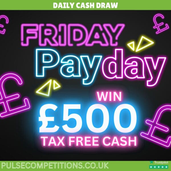 Daily Cash Draw - £500 Tax Free Cash