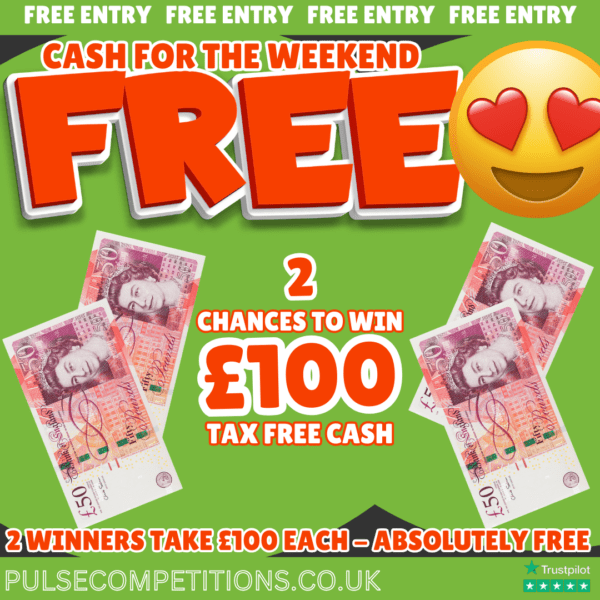 FREEBIE FRIDAY - 2 x £100 Cash Winners