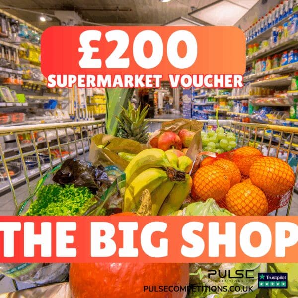 The BIG Shop - £200 Supermarket Voucher