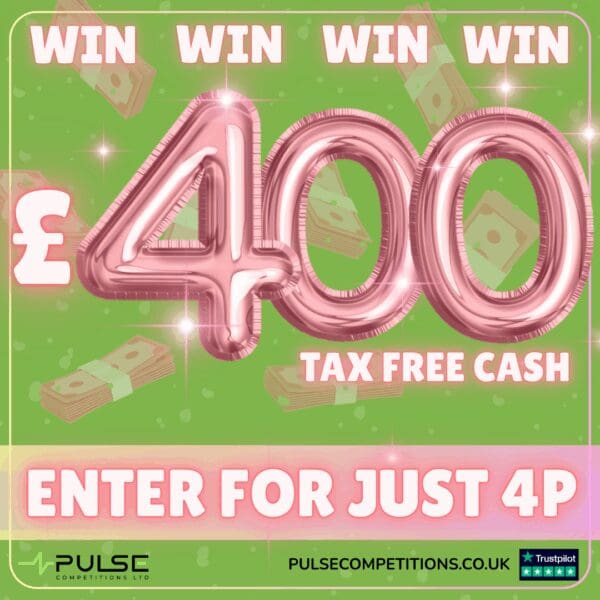 £400 Tax Free Cash - Enter for 4p