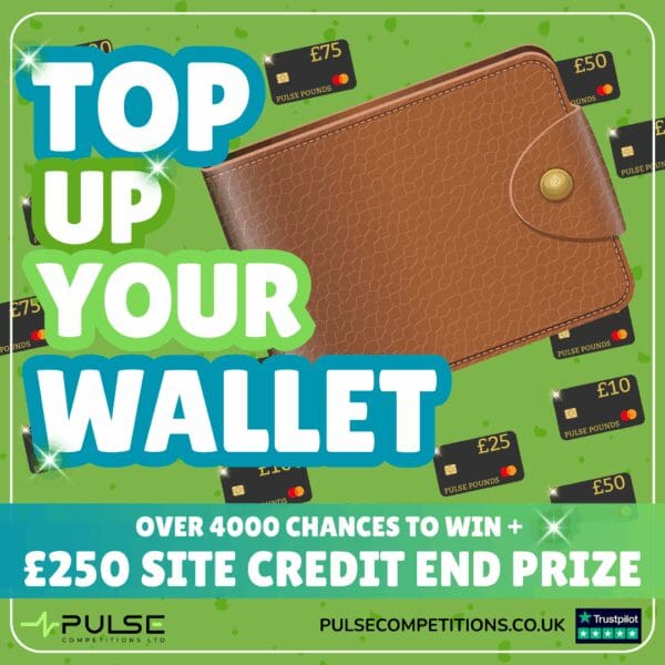 Top Up Your Wallet - Over 4000 chances to win