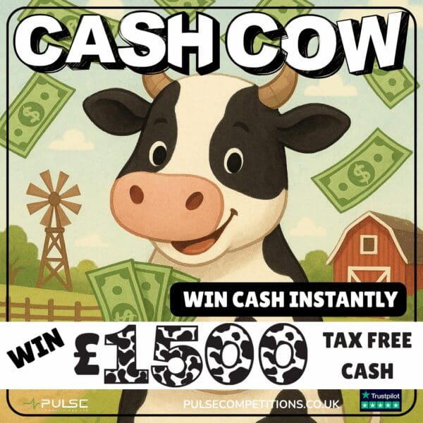 Cash Cow - Win £1500 Cash + win cash INSTANTLY