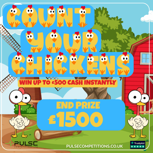 Count your Chickens - £1500 End prize + Instant prizes