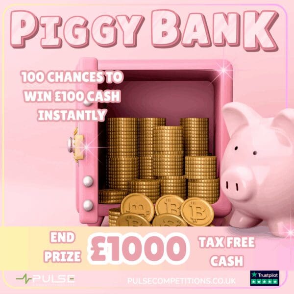 Piggy Bank - £1000 End prize - 100 Chances to win £100 instantly