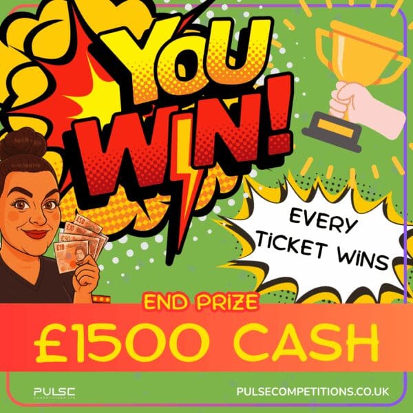 You Win - £1500 End prize - 4000 Instant prizes