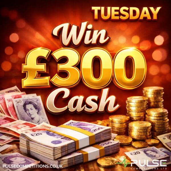 Daily Cash Draw – £300 Cash – Pulse Competitions